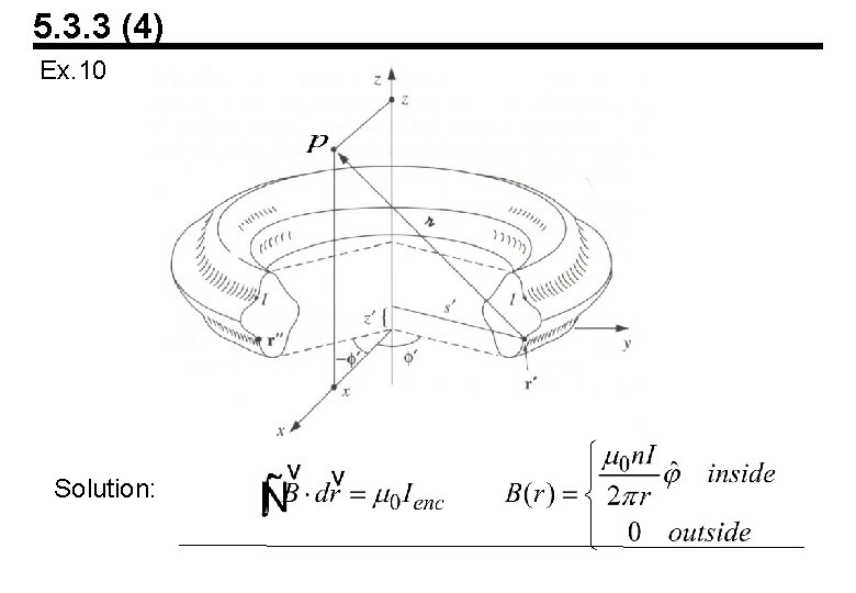 5. 3. 3 (4) Ex. 10 Solution: 5. 3. 3 (4) Ex. 10 Solution: