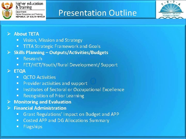 Presentation Outline Ø About TETA § Vision, Mission and Strategy § TETA Strategic Framework