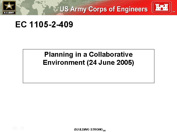 EC 1105 -2 -409 Planning in a Collaborative Environment (24 June 2005) G 2