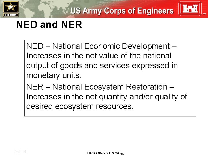 NED and NER NED – National Economic Development – Increases in the net value