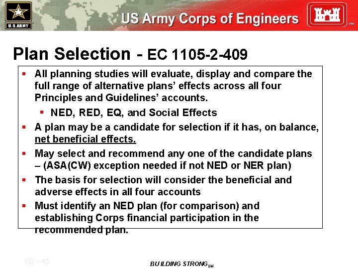 Plan Selection - EC 1105 -2 -409 § All planning studies will evaluate, display