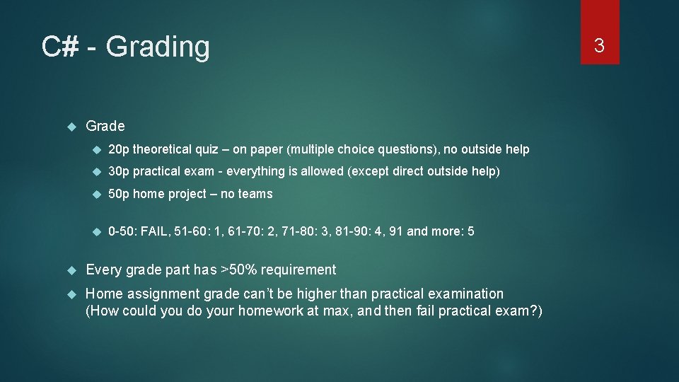 C# - Grading Grade 20 p theoretical quiz – on paper (multiple choice questions),