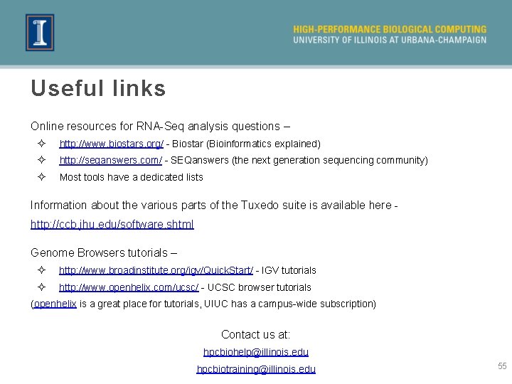 Useful links Online resources for RNA-Seq analysis questions – ² http: //www. biostars. org/