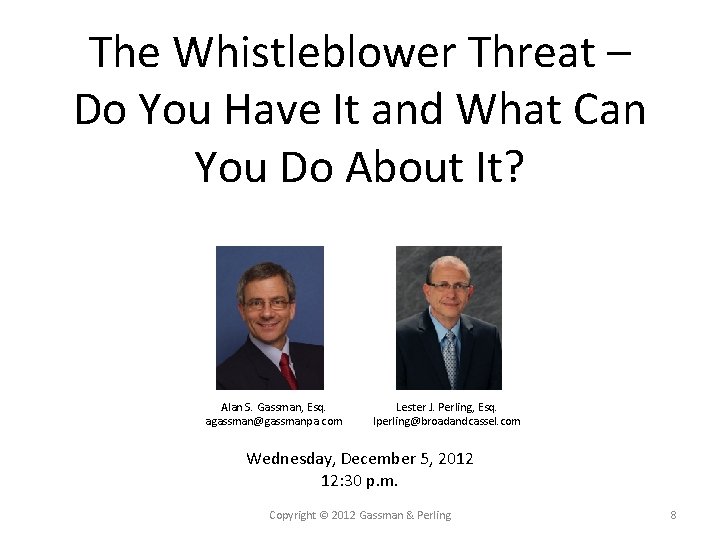 The Whistleblower Threat – Do You Have It and What Can You Do About