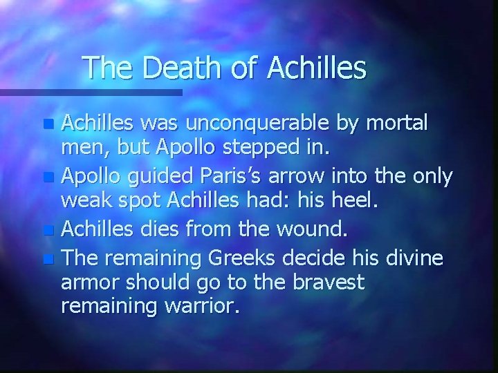 The Death of Achilles was unconquerable by mortal men, but Apollo stepped in. n