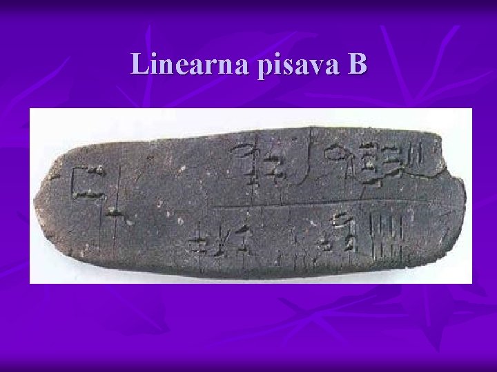 Linearna pisava B 