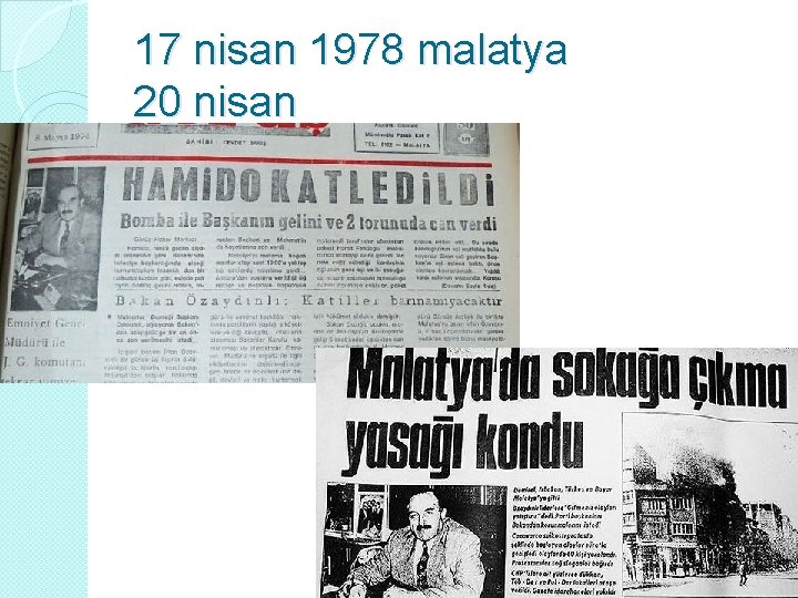 17 nisan 1978 malatya 20 nisan 