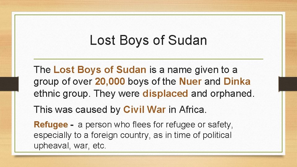 Lost Boys of Sudan The Lost Boys of Sudan is a name given to