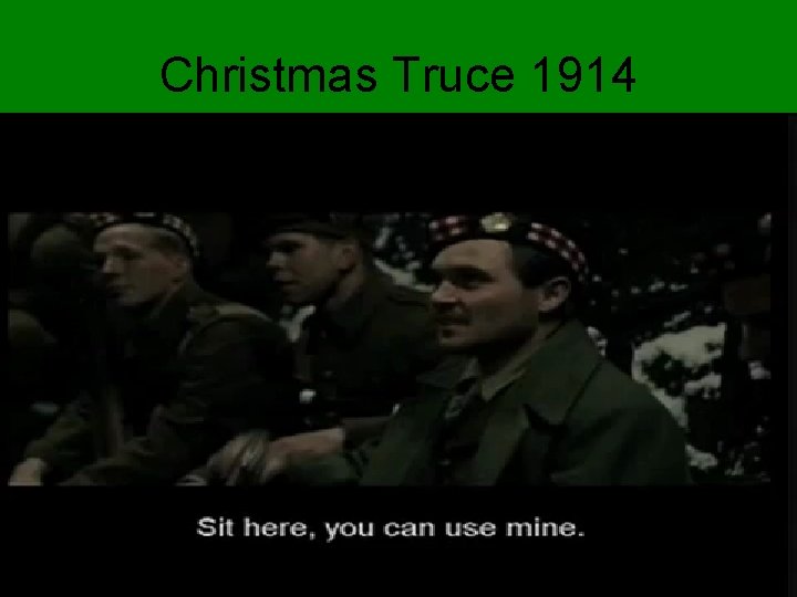 Christmas Truce 1914 Christmas Truce 1914