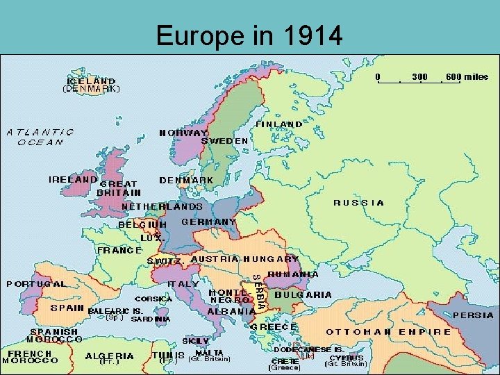 Europe in 1914 Europe in 1914