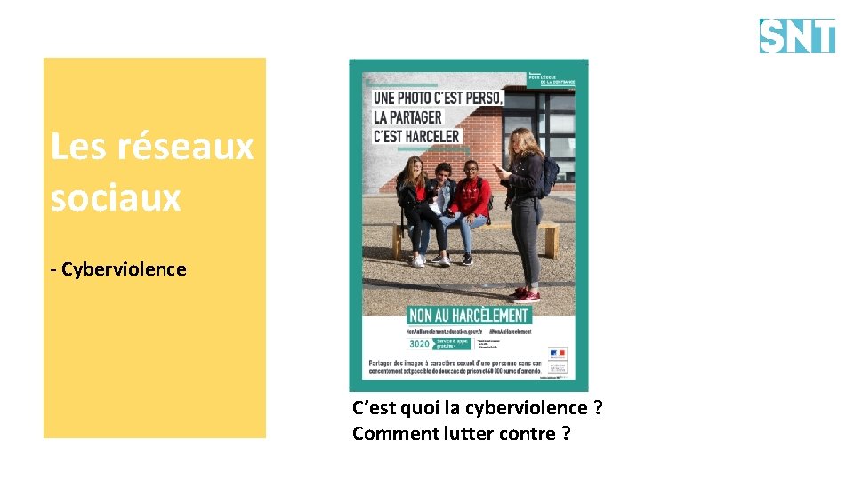 Les réseaux sociaux - Cyberviolence C’est quoi la cyberviolence ? Comment lutter contre ?