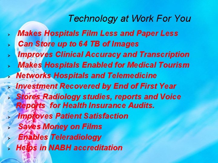 Technology at Work For You Makes Hospitals Film Less and Paper Less Can Store