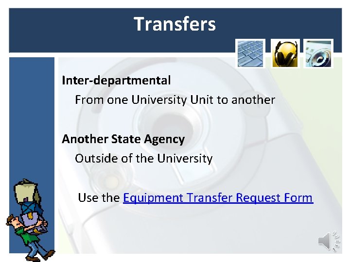 Transfers Inter-departmental From one University Unit to another Another State Agency Outside of the Transfers Inter-departmental From one University Unit to another Another State Agency Outside of the
