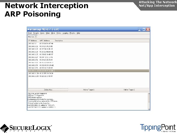 Network Interception ARP Poisoning Attacking The Network Net/App Interception 