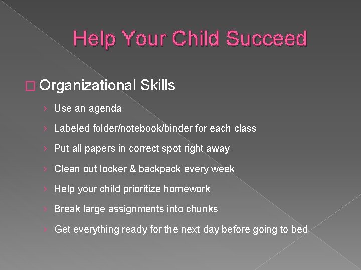 Help Your Child Succeed � Organizational Skills › Use an agenda › Labeled folder/notebook/binder