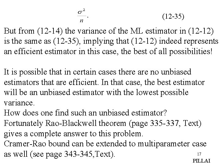(12 -35) But from (12 -14) the variance of the ML estimator in (12