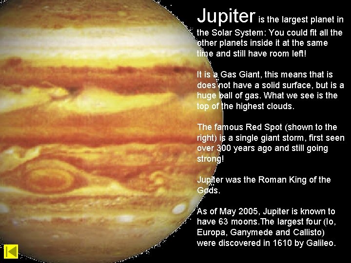 Jupiter is the largest planet in the Solar System: You could fit all the