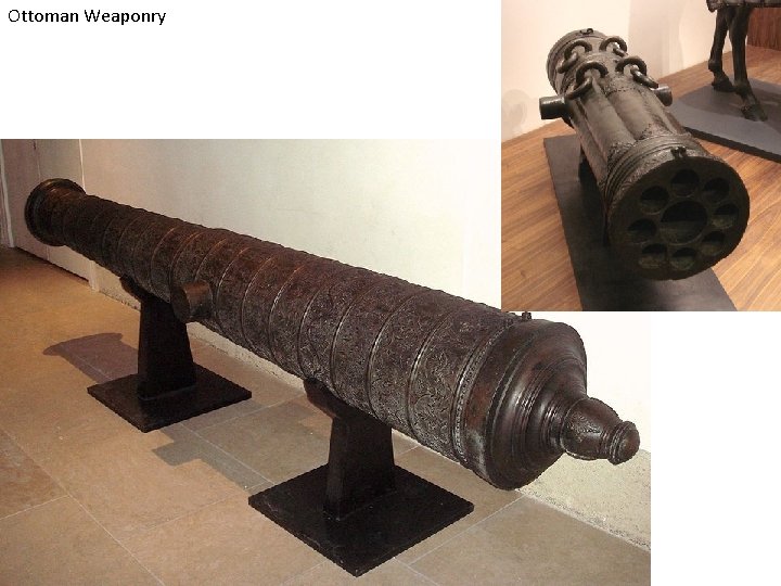 Ottoman Weaponry 