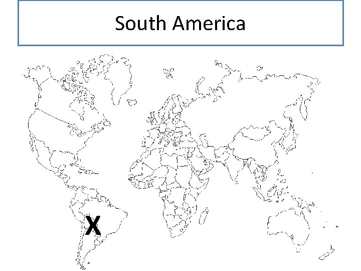 South America X 
