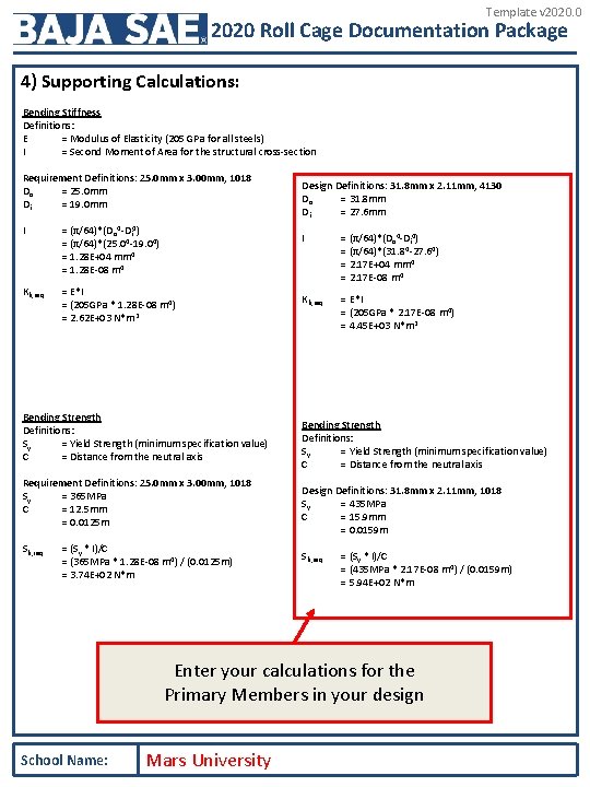 Template v 2020. 0 2020 Roll Cage Documentation Package 4) Supporting Calculations: Bending Stiffness