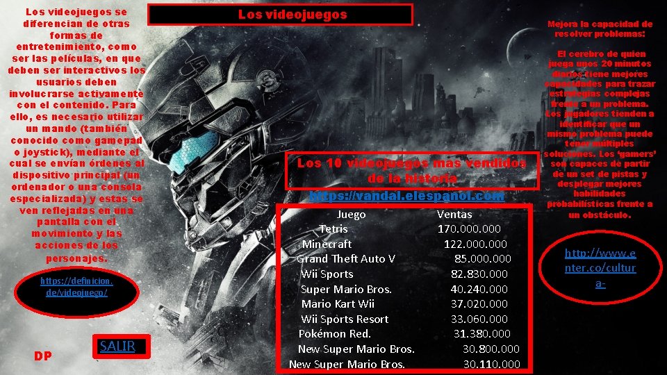 Los videojuegos se diferencian de otras formas de entretenimiento, como ser las películas, en