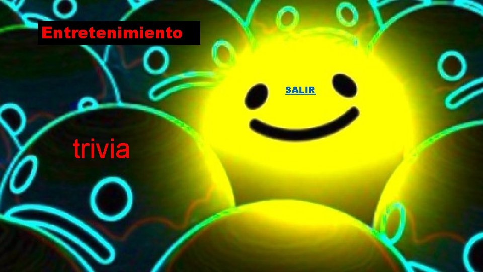 Entretenimiento SALIR trivia 