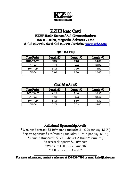 KZHE Rate Card KZHE Radio Station / A-1 Communications 406 W. Union, Magnolia, Arkansas