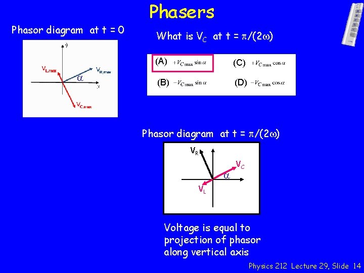 Phasor diagram at t = 0 a Phasers What is VC at t =