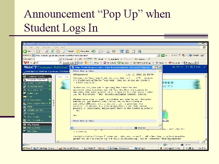 Announcement “Pop Up” when Student Logs In 