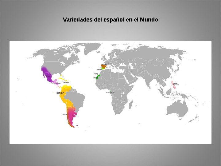 Variedades del español en el Mundo 