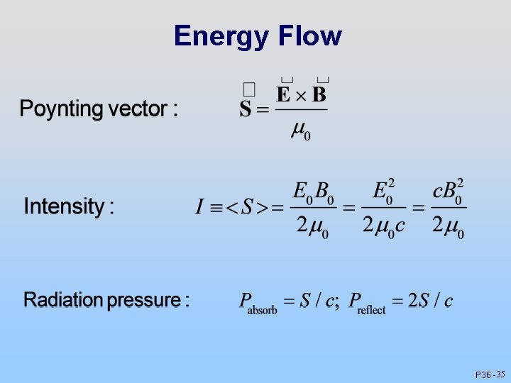 Energy Flow P 36 - 35 Energy Flow P 36 - 35