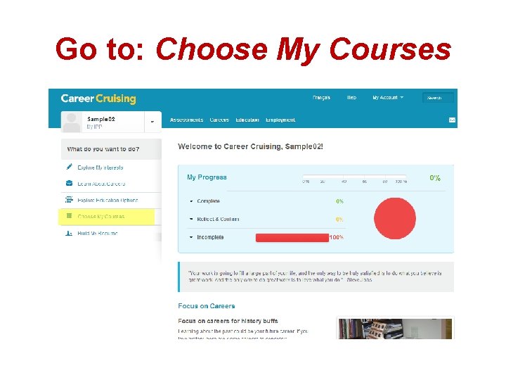Go to: Choose My Courses 