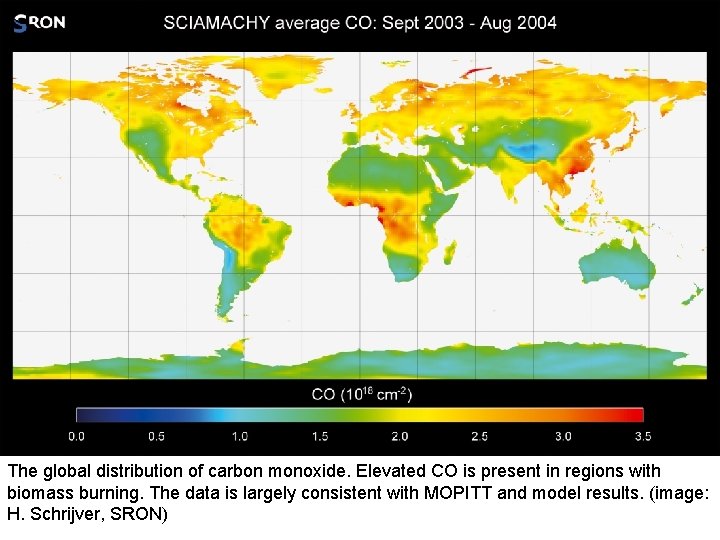 The global distribution of carbon monoxide. Elevated CO is present in regions with biomass