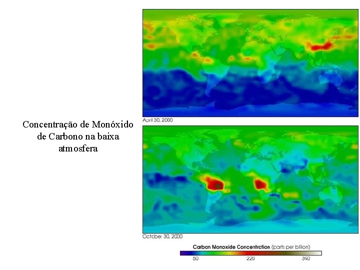 Concentração de Monóxido de Carbono na baixa atmosfera 