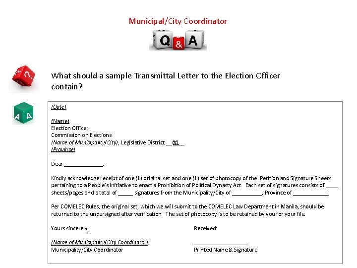 Municipal/City Coordinator What should a sample Transmittal Letter to the Election Officer contain? A