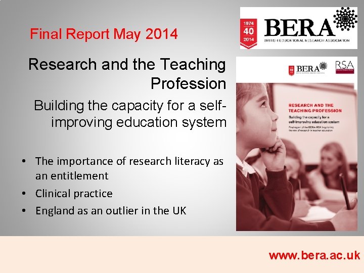 Final Report May 2014 Research and the Teaching Profession Building the capacity for a