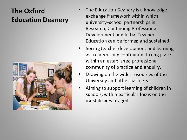 The Oxford Education Deanery • The Education Deanery is a knowledge exchange framework within