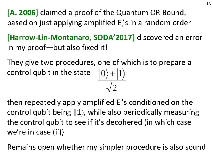 16 [A. 2006] claimed a proof of the Quantum OR Bound, based on just