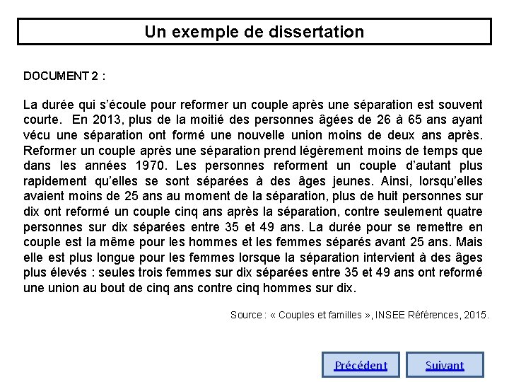 Un exemple de dissertation DOCUMENT 2 : La durée qui s’écoule pour reformer un