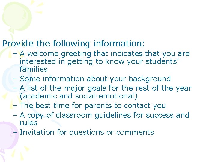 Provide the following information: – A welcome greeting that indicates that you are interested