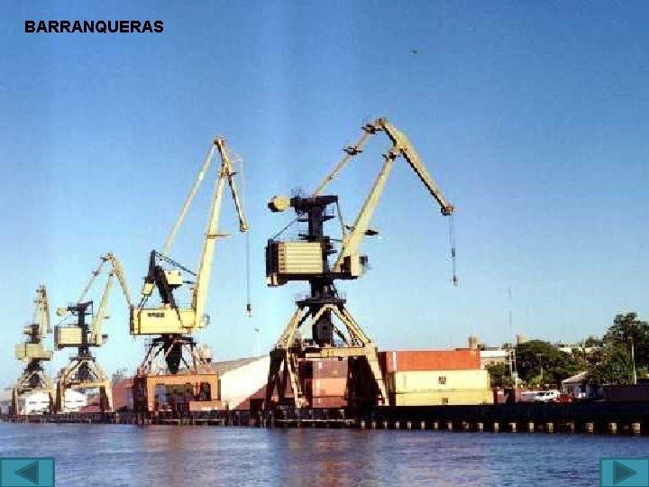 BARRANQUERAS BARRANQUERAS