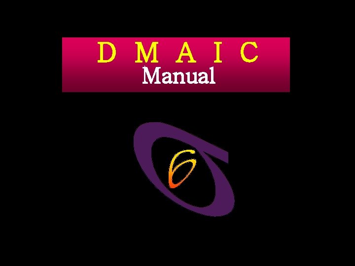 D M A I C Manual 