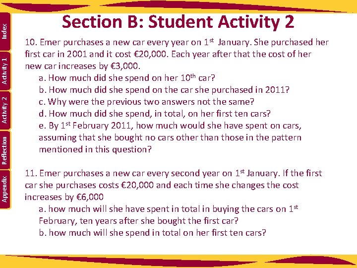 Index Activity 1 Activity 2 Reflection Appendix Section B: Student Activity 2 10. Emer