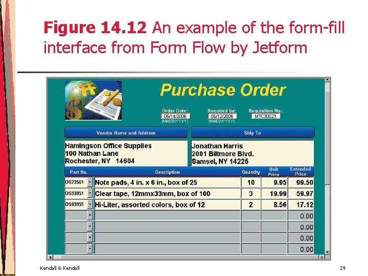 Figure 14. 12 An example of the form-fill interface from Form Flow by Jetform