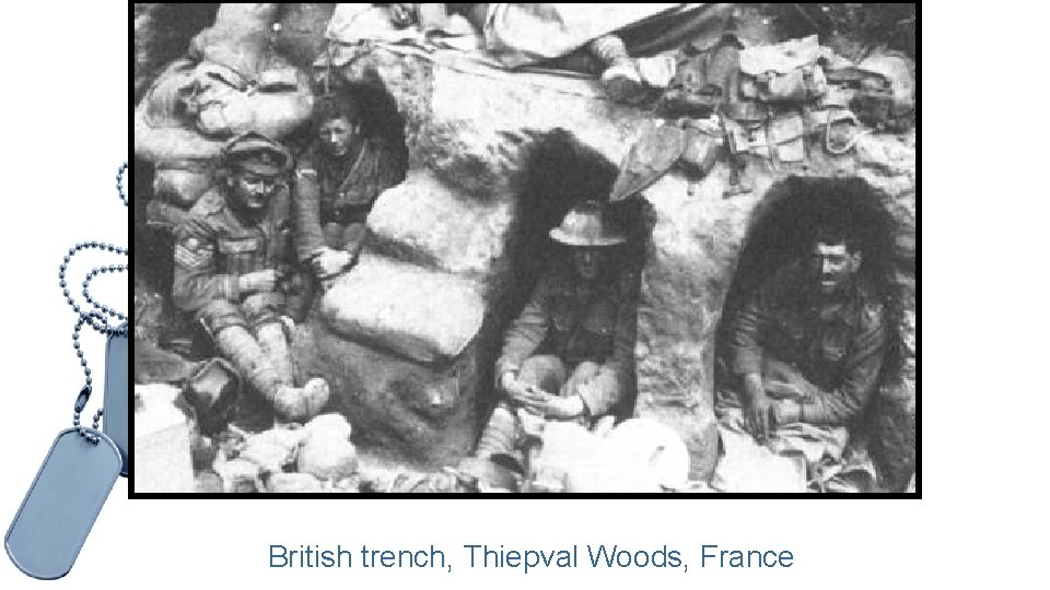 British trench, Thiepval Woods, France 