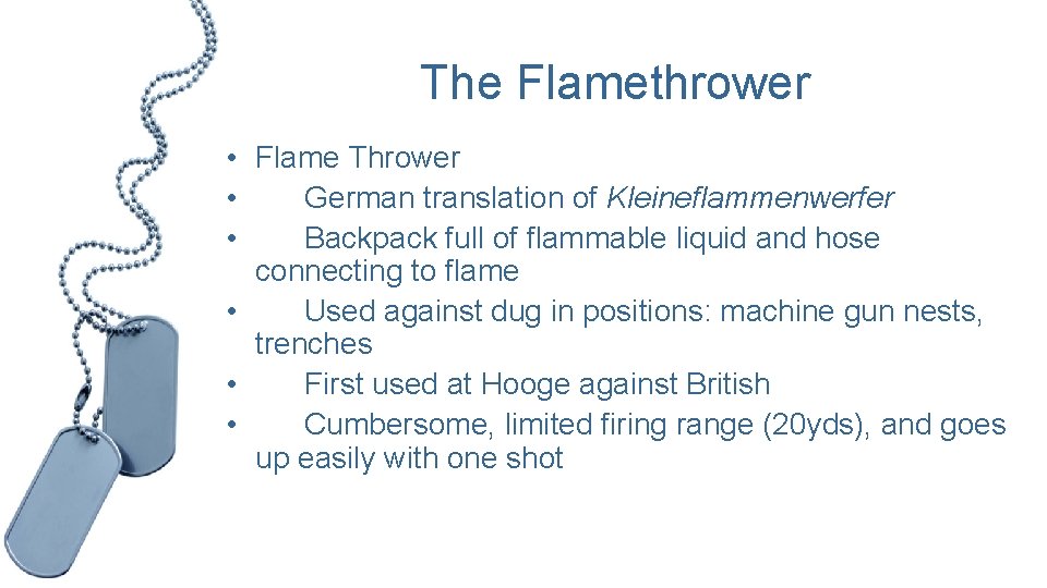 The Flamethrower • Flame Thrower • German translation of Kleineflammenwerfer • Backpack full of