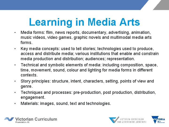 Learning in Media Arts • • • Media forms: film, news reports, documentary, advertising, Learning in Media Arts • • • Media forms: film, news reports, documentary, advertising,