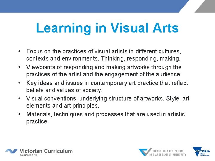 Learning in Visual Arts • Focus on the practices of visual artists in different Learning in Visual Arts • Focus on the practices of visual artists in different