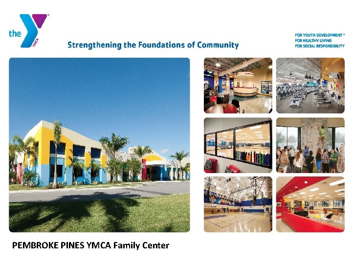 PEMBROKE PINES YMCA Family Center 