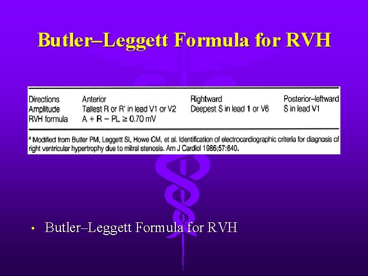 Butler–Leggett Formula for RVH • Butler–Leggett Formula for RVH 